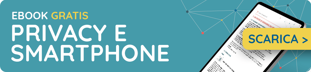 Privacy e smartphone - scarica l'ebook gratis